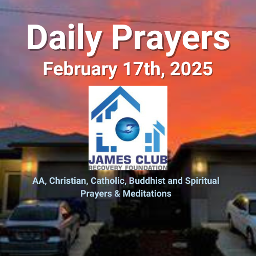 February 17th, 2025 daily prayers